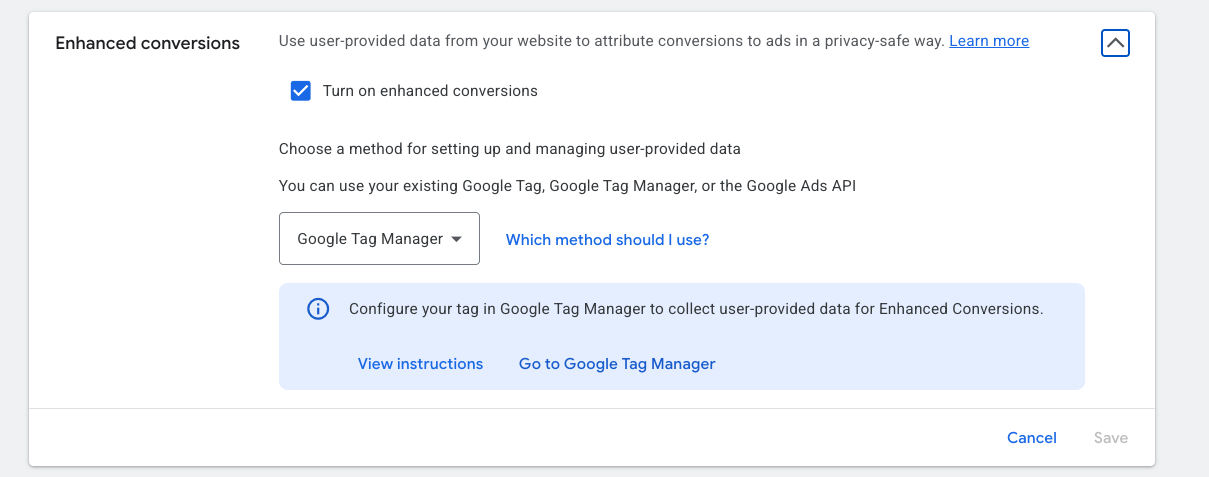 Google Ads Enhanced Conversions settings showing 'Turn on enhanced conversions' checkbox enabled with Google Tag Manager selected as the implementation method