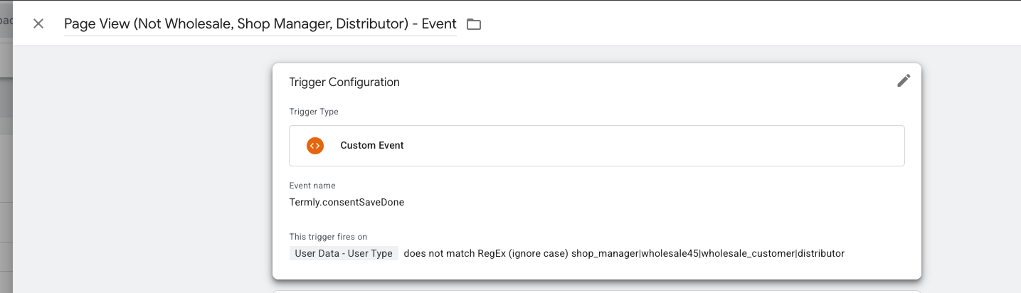 GTM trigger configuration showing a Custom Event trigger on Termly.consentSaveDone used to fire pageview tags after user consent is saved